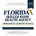Florida Skilled Home Health Compliance & Licensing System