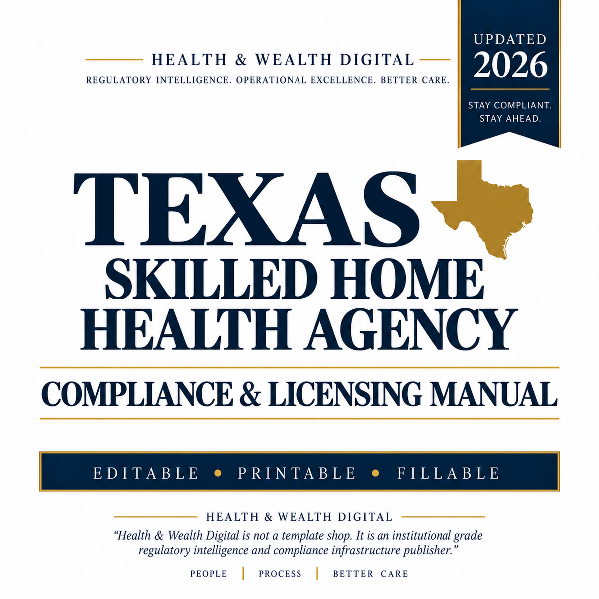 Texas Skilled Home Health Compliance & Licensing Manual