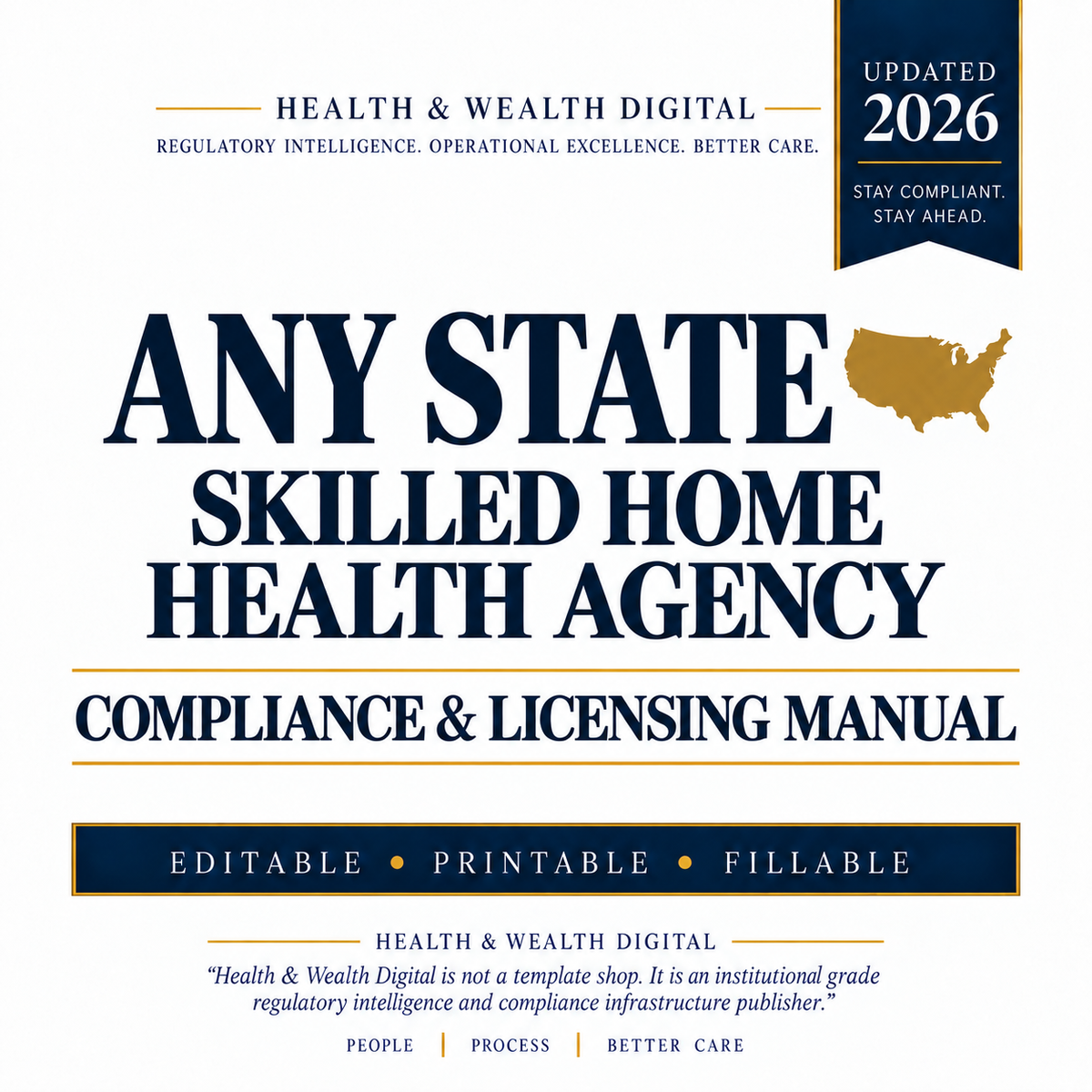 Skilled Home Health Agency Compliance & Licensing Manual — Any State