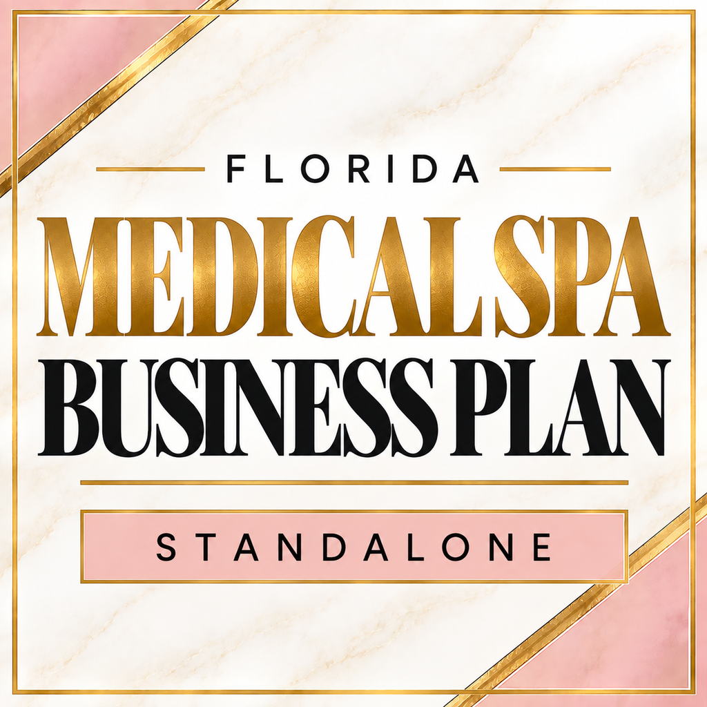 Florida Medical Spa Business Plan | Institutional-Grade AHCA-Compliant Strategic Template