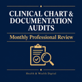 Clinical Chart & Documentation Audits